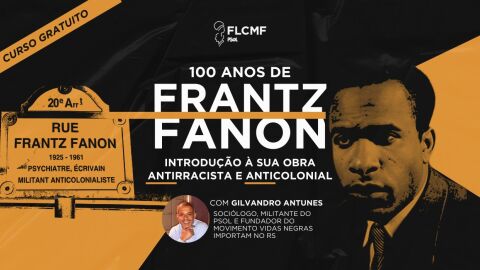 Fundação Lauro Campos oferece curso gratuito sobre Frantz Fanon