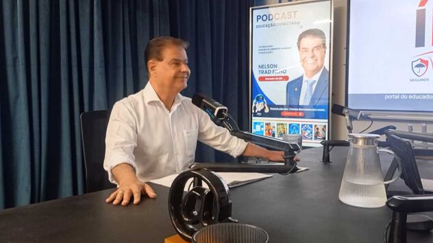 Educação é aposta estratégica, diz Nelsinho Trad em podcast