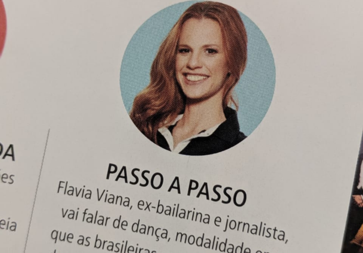 A jornalista e ex-bailarina, Flavia Viana