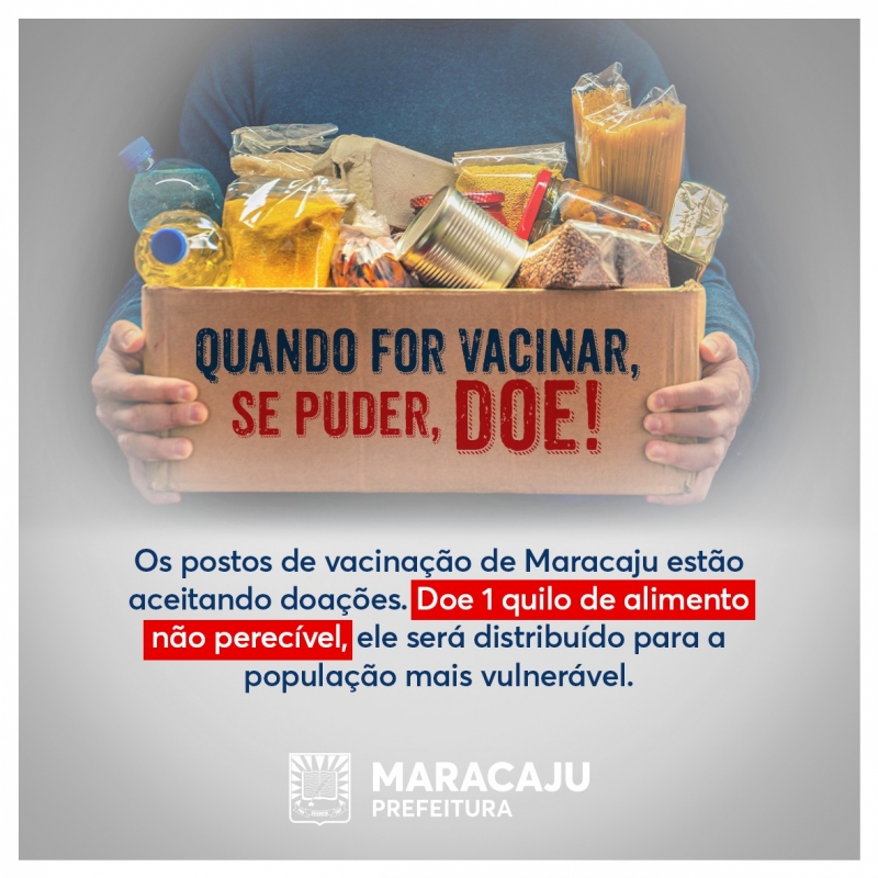 Vai Vacinar? Doe 1 kg de alimento não perecível - MS Notícias