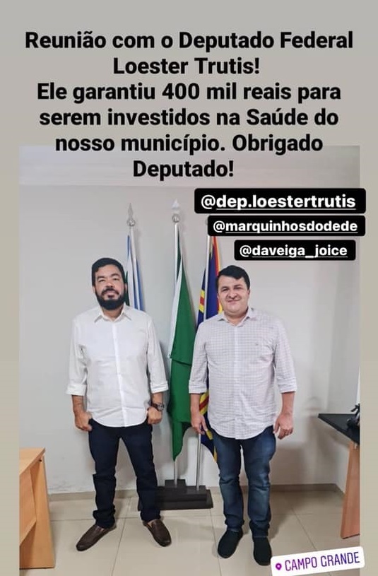 O ex-deputado bolsonarista Loester Trutis (não reeleito) e o prefeito de Vicentina, Marquinhos do Dedé em fevereiro de 2021. Foto: Arquivo