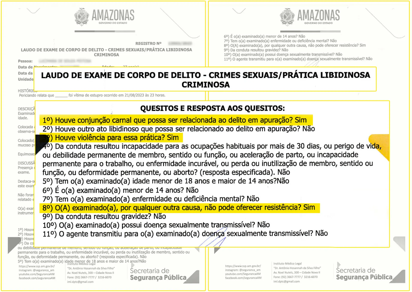 Reprodução do laudo do exame de corpo de delito feito pelo Instituto Médico Legal do Amazonas: o documento atesta violência sexual contra a indígena.